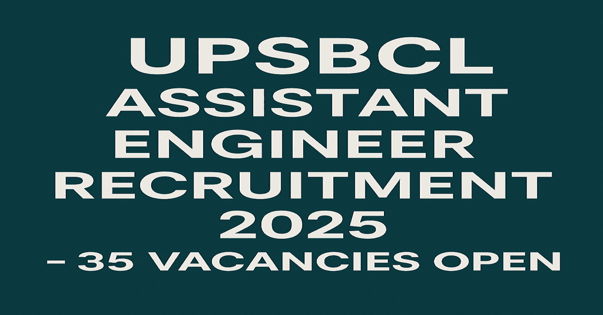 UPSBCL Assistant Engineer Recruitment 2025