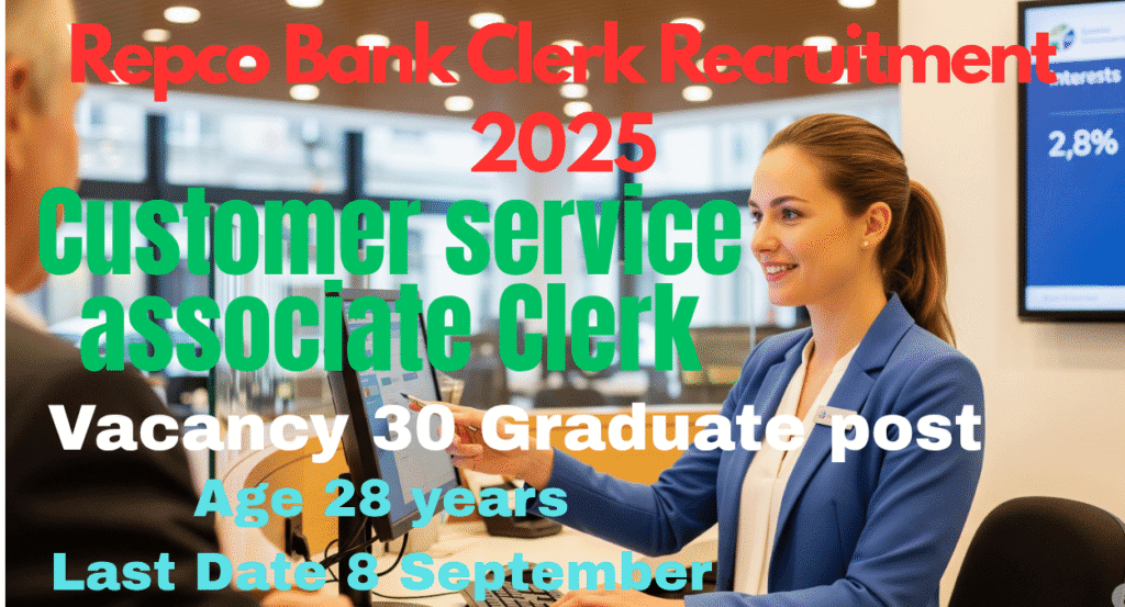 Repco bank clerk recruitment 2025